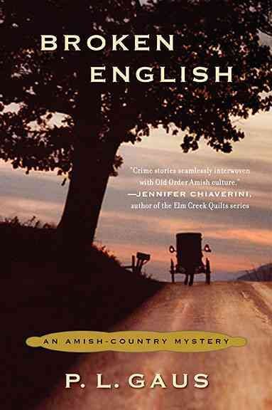 Broken English : an Amish-country mystery / P.L. Gaus.