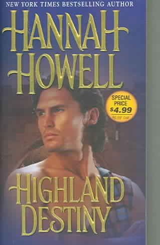 Highland destiny / Hannah Howell.