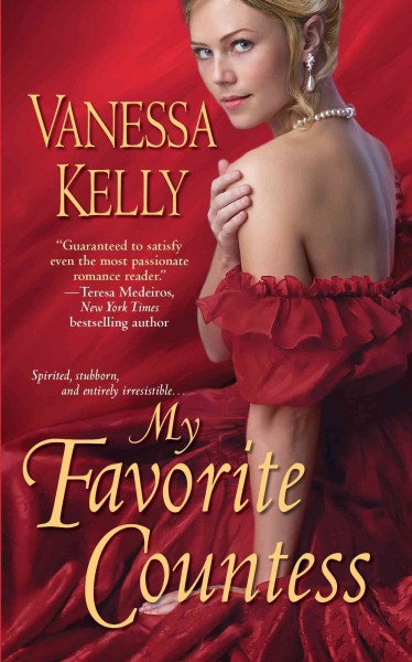 My favorite countess / Vanessa Kelly.
