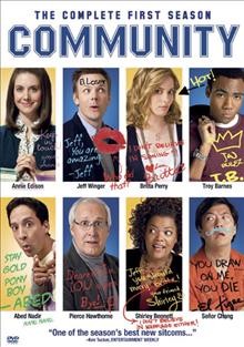Community. The complete first season / Krasnoff Foster Entertainment ; Dan Harmon/Russo Brothers ; Universal Media Studios ; Sony Pictures Television, Inc.