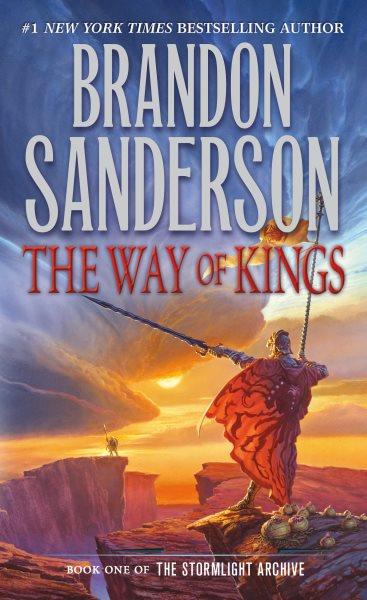 The way of kings / Brandon Sanderson.