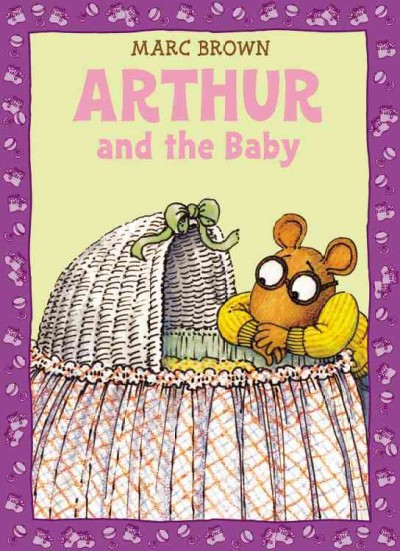 Arthur and the baby / by Marc Brown.