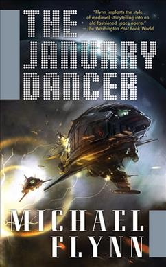 The January Dancer / Michael Flynn.
