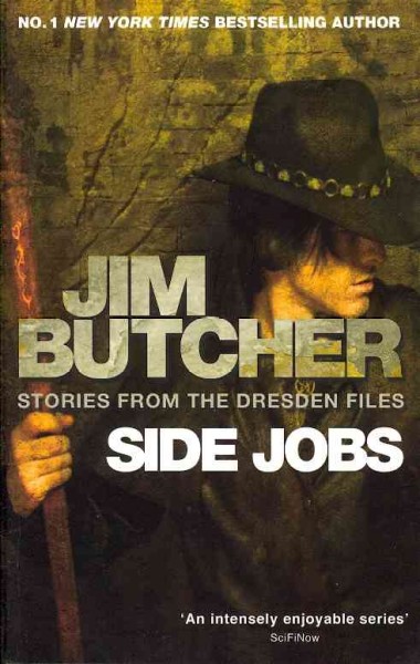 Side jobs : stories from the Dresden files / Jim Butcher.
