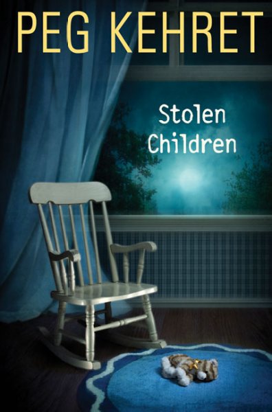 Stolen children / Peg Kehret.
