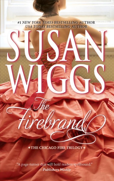 The firebrand / Susan Wiggs.