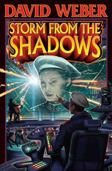 Storm from the shadows / by David Weber.