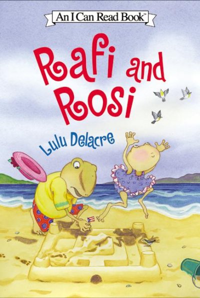 Rafi and Rosi / Lulu Delacre.