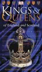 Kings & queens of England and Scotland / Plantagenet Somerset Fry.