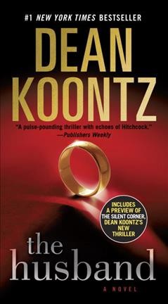 The husband : a novel / Dean Koontz.