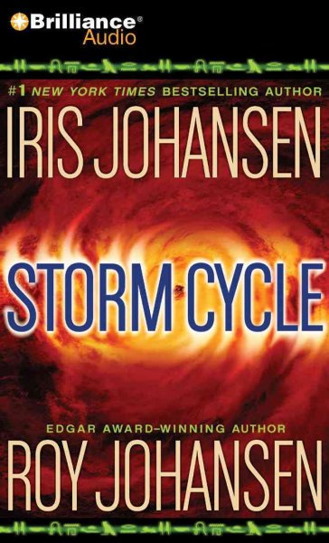 Storm cycle [sound recording] / Iris Johansen and Roy Johansen.