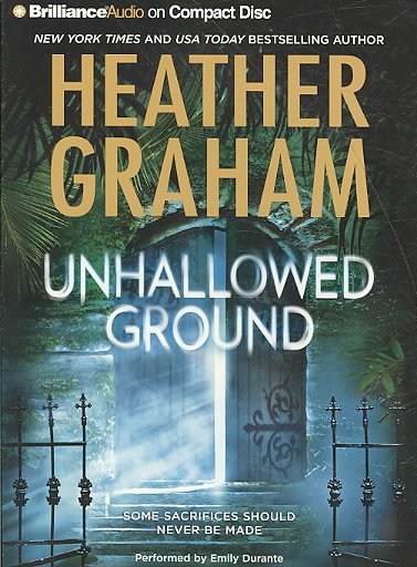 Unhallowed ground [sound recording] / Heather Graham.