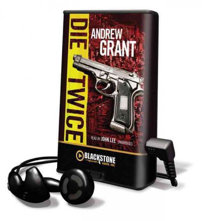 Die twice / Andrew Grant.