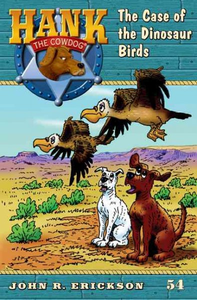 The case of the dinosaur birds / John R. Erickson ; illustrations by Gerald L. Holmes.