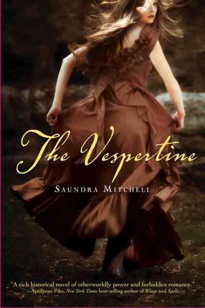 The Vespertine / Saundra Mitchell.