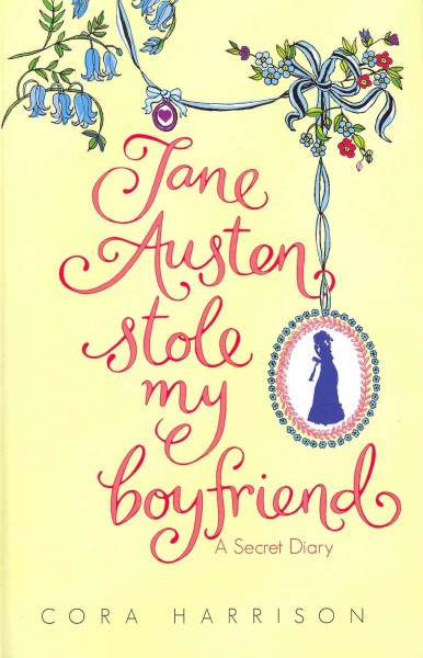 Jane Austen stole my boyfriend / Cora Harrison ; illustrated by Susan Hellard.