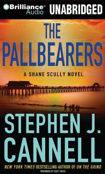 The pallbearers [sound recording] / Stephen J. Cannell.