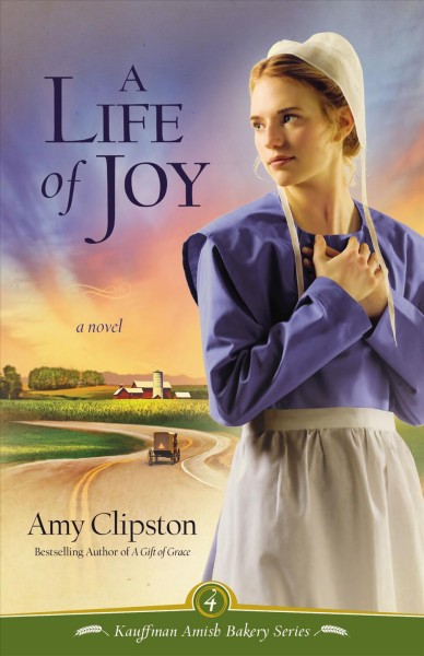 A life of joy / Amy Clipston.