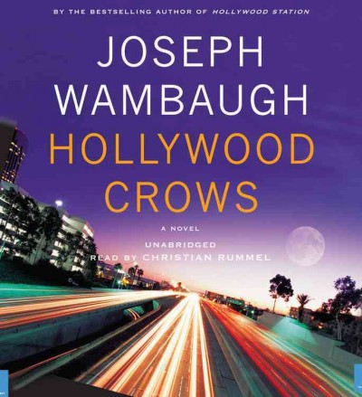 Hollywood Crows / [sound recording] / Joseph Wambaugh.