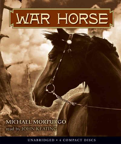 War horse [sound recording] / Michael Morpurgo.