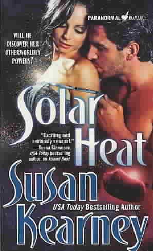 Solar heat / Susan Kearney.