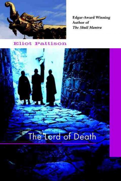 The lord of death / Eliot Pattison.