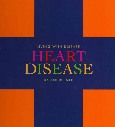 Heart disease.