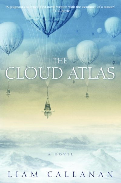 The cloud atlas / Liam Callanan.