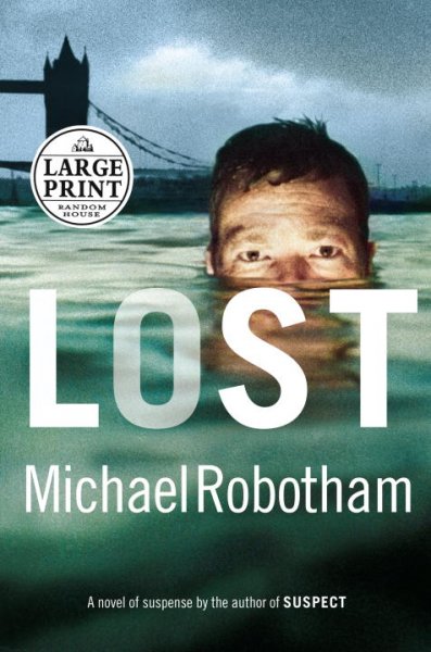 Lost / Michael Robotham.