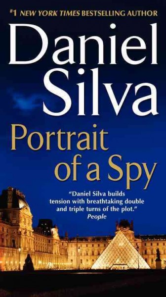 Portrait of a spy / Daniel Silva.