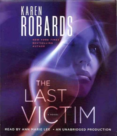 The last victim / Karen Robards.