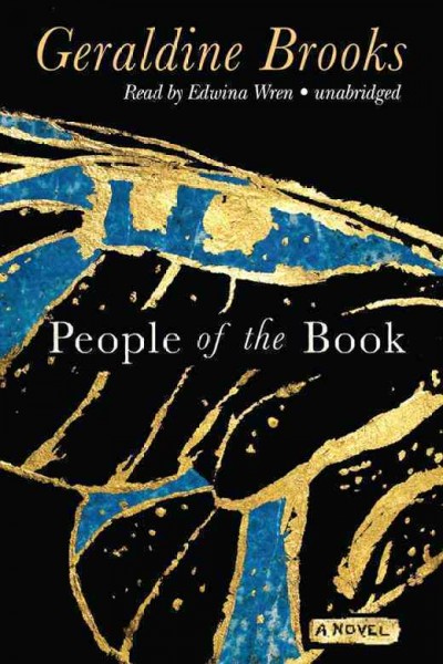 People of the book [electronic resource] / Geraldine Brooks.