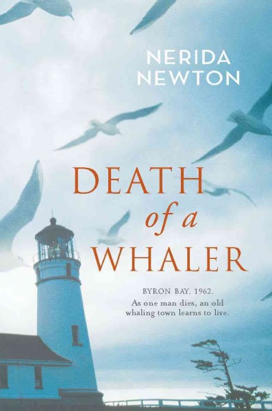 Death of a whaler [electronic resource] / Nerida Newton.