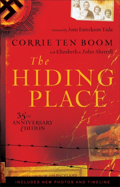 The hiding place / Corrie ten Boom with Elizabeth & John Sherrill.