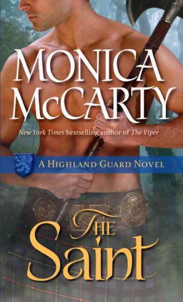The saint / Monica McCarty.