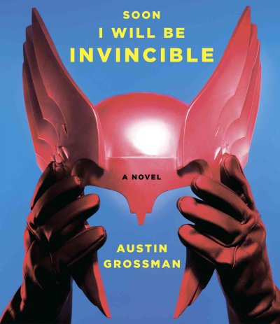 Soon I will be invincible [sound recording] / Austin Grossman.