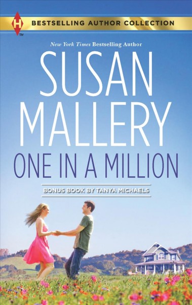One in a million / Susan Mallery.