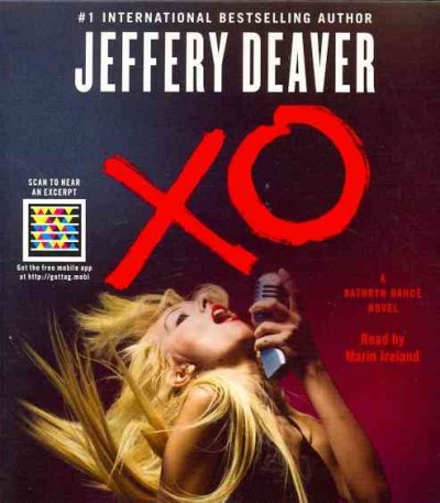 XO  [sound recording] : a Kathryn Dance novel / Jeffery Deaver.