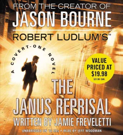 Robert Ludlum's The Janus reprisal  [sound recording] / Jamie Freveletti.