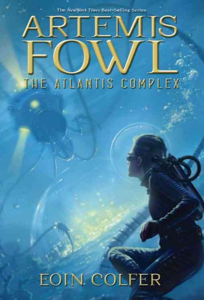 Artemis Fowl : the Atlantis complex / Eoin Colfer.