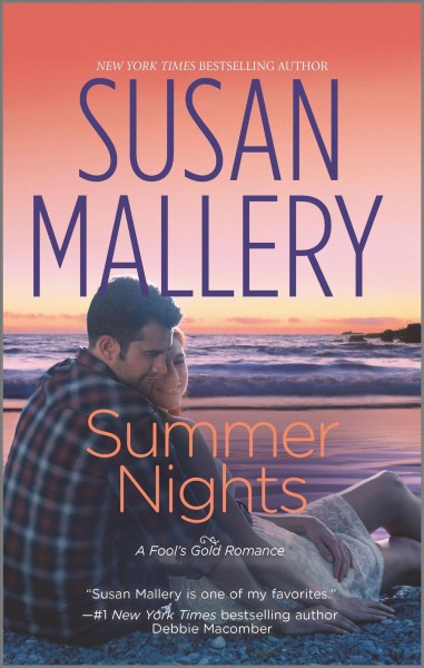 Summer nights / Susan Mallery.