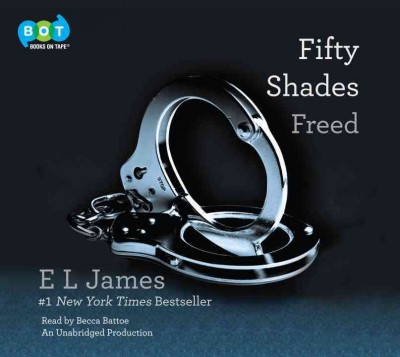 Fifty shades freed [sound recording] / EL James.