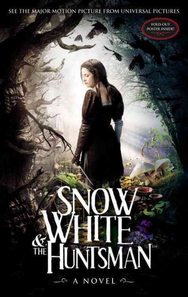 Snow White & the huntsman : a novel / by Lily Blake.