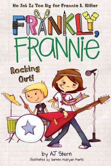 Rocking out! / by AJ Stern ; illustrated by Doreen Mulryan Marts.