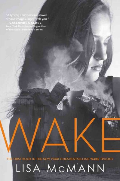 Wake [Paperback] / Lisa McMann.