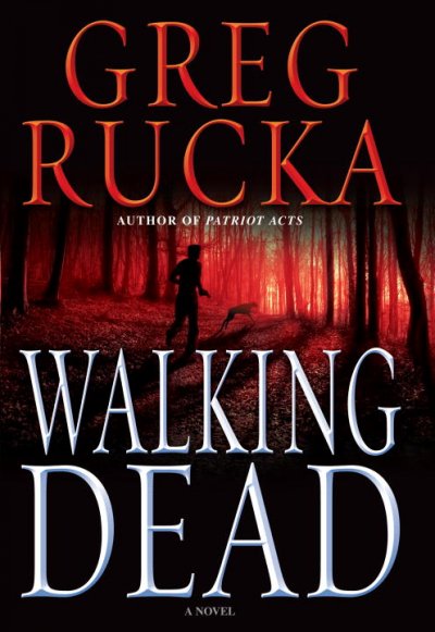 Walking dead [Hard Cover] / Greg Rucka.