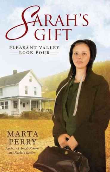 Sarah's gift (Book #4) [Paperback] / Marta Perry.