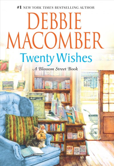 Twenty wishes / Debbie Macomber.
