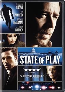 State of play [videorecording] / Universal Pictures and Working Title Films ; StudioCanal and Relativity Media ; Andell Entertainment/Bevan-Fellner.