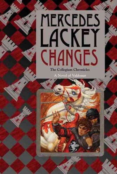 Changes / Mercedes Lackey.